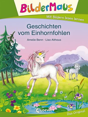 cover image of Bildermaus--Geschichten vom Einhornfohlen